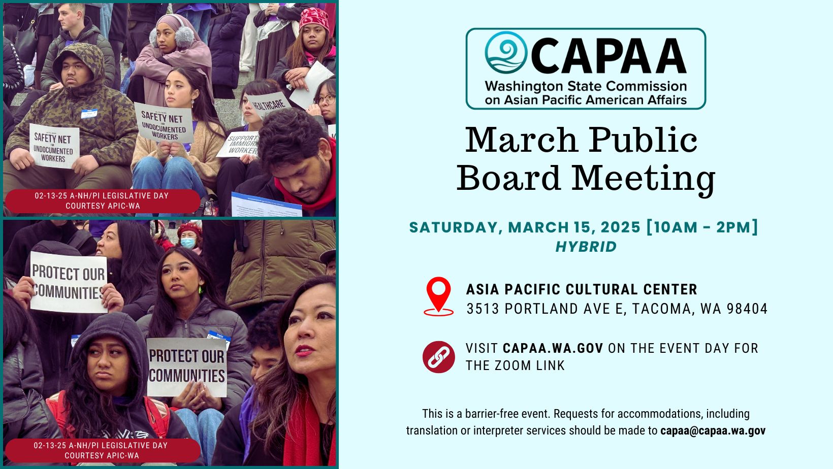 Flyer details the CAPAA Public Board Meeting is scheduled for March 15, 2025 from 10am-2pm at the Asia Pacific Cultural Center (3513 Portland Ave E, Tacoma, WA 98404), and meeting is accessible online via Zoom, link will be available on our website day of